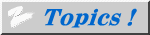 Topics！ 